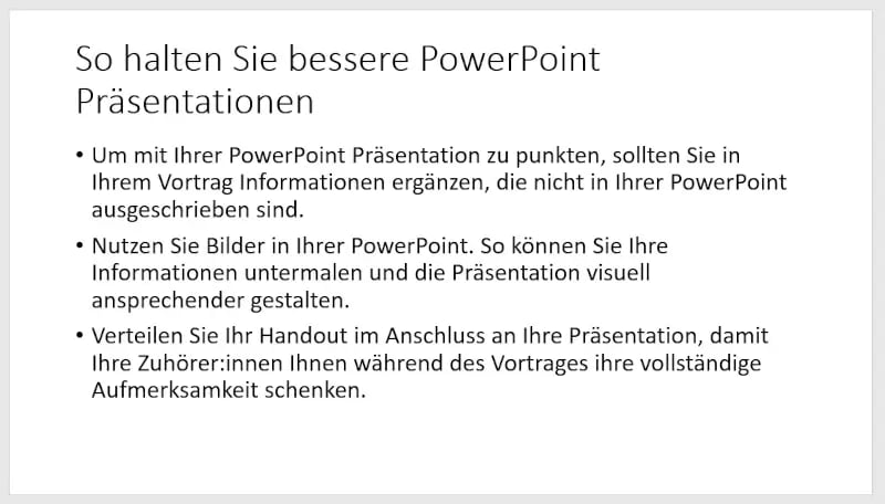 Bessere Präsentation PowerPoint wenig Text