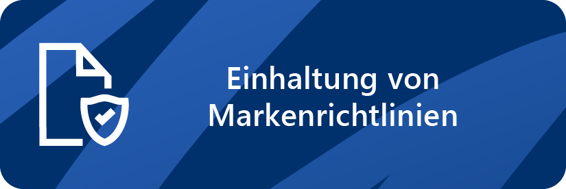 Einhaltung von Markenrichtlinien