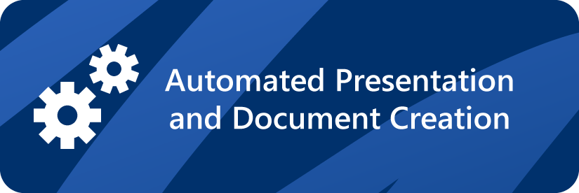 Automated Presentation and Document Creation