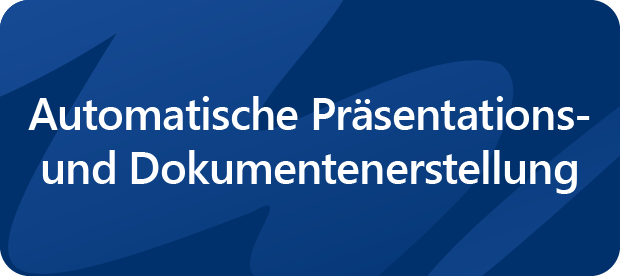 Automatische Präsentations- und Diagrammerstellung