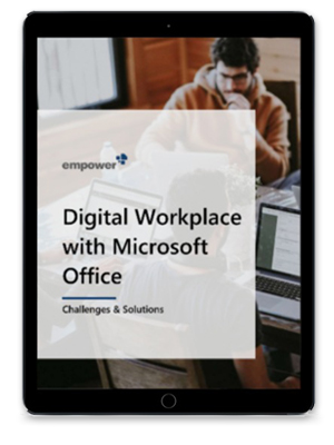 Digital Workplace with Microsoft Office